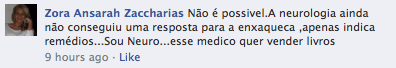 Comentário de médica neurologista no Facebook sobre meulivro