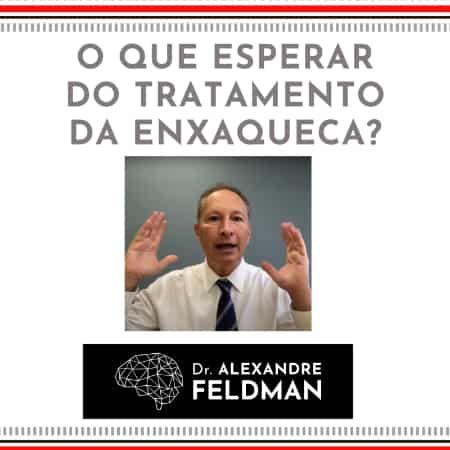 Tratamento da Enxaqueca - O Que Esperar?